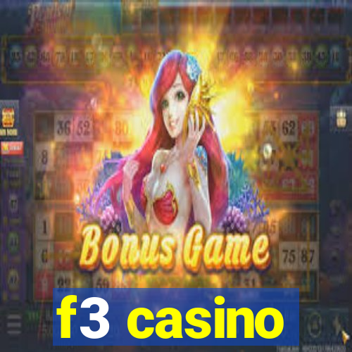 f3 casino